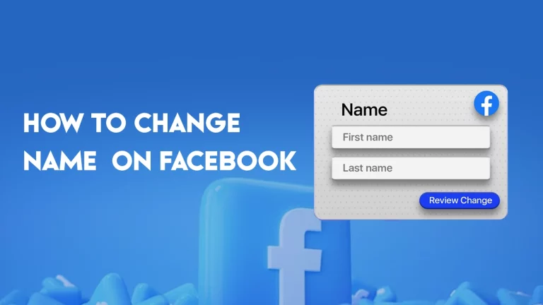 How to change Name on Facebook
