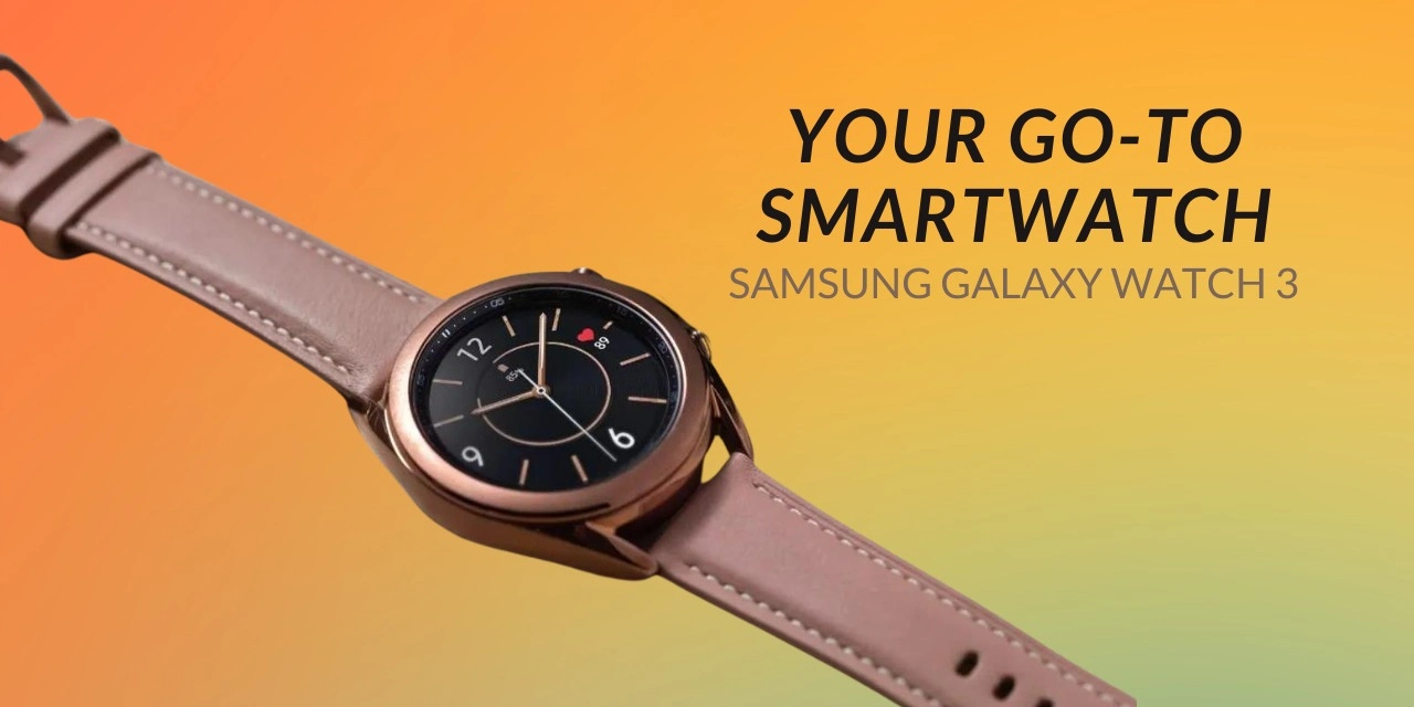 Your Go-To Smartwatch. 