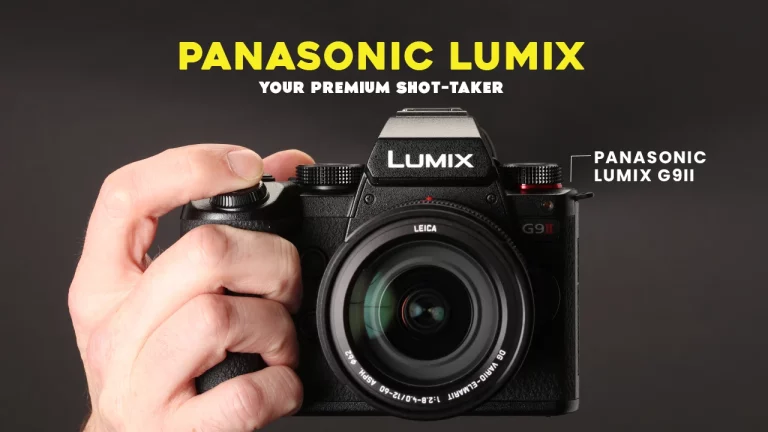 Panasonic Lumix: Your Premium Shot-taker